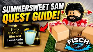 How To Complete Summersweet Sam Quest in Fisch | Roblox