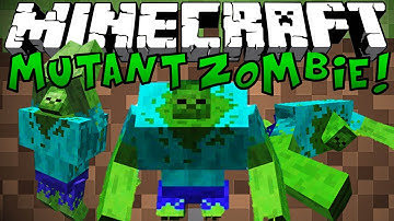 Minecraft Mods: Mutant Zombie Mod (Mutant Creatures) - ZOMBIE + STEROIDS = MUTANT ZOMBIE