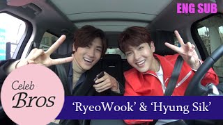 Ryeowook(Super Junior) & Hyungsik(ZE:A), Celeb Bros S3 EP1 "Temptation of wolves"