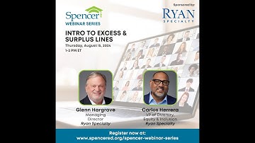 Spencer Webinar | Intro to Excess & Surplus Lines