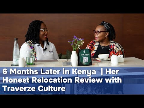 What S It Like LIVING In Kenya 6 Months Later 