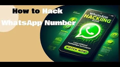How to Hack WhatsApp - Tutorial 2024