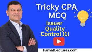 📝 Quality Control for Issuer Part 1 MCQ — Auditing Course | CPA Exam AUD