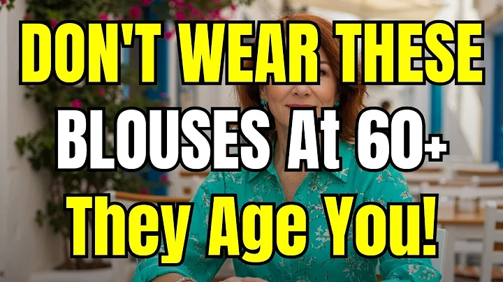 9 BLOUSES You Should Stop Wearing at 60+