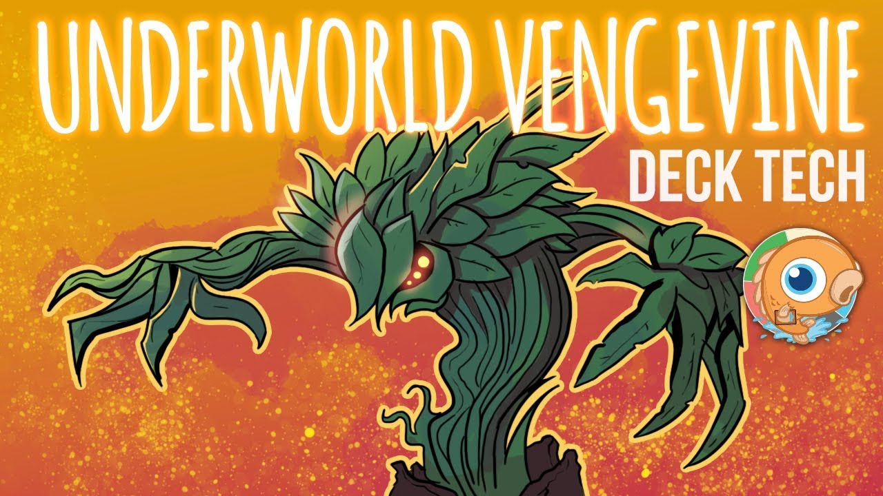 Instant Deck Tech: Underworld Vengevine (Modern)