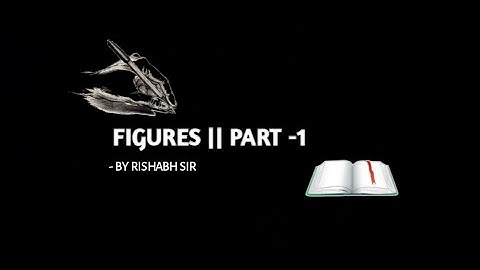 FIGURES ||SHORTHAND TUTORIAL WITH RISHABH SIR