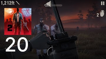 INTO THE DEAD 2 : Gameplay Walkthrough Part 20 (IOS,Android)