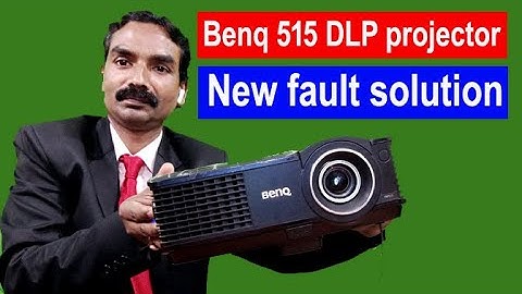 Benq 515 DLP projector | new fault - solution