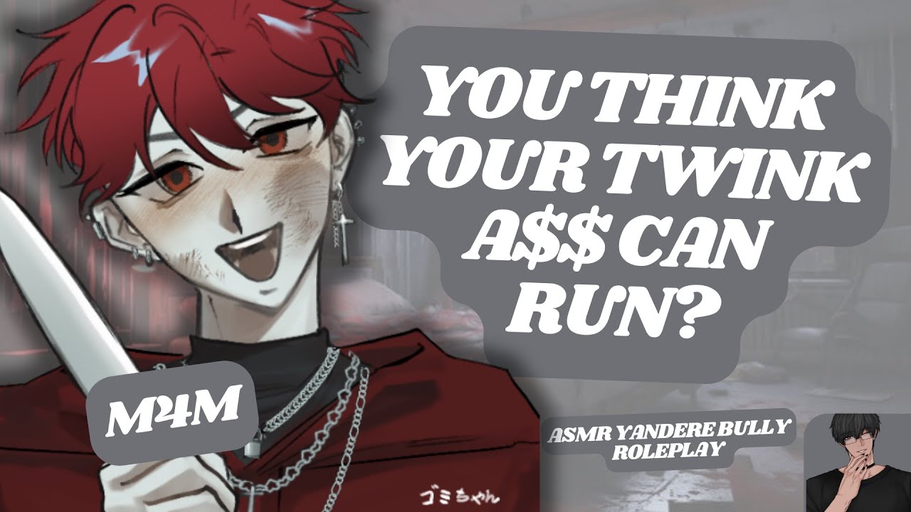 [ASMR RP] Your Yandere Bully Breaks Out of Jail & Makes You His Own!? [M4M] [PRAISE] [DEGRADATION]