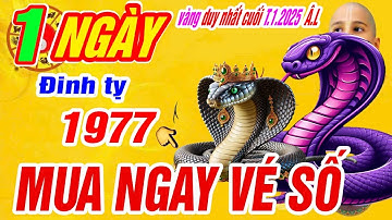 🔴xuất hiện 1 ngày vàng duy nhất nổ lộc lớn. tuổi Đinh tỵ 1977 Có lộc trời trúng số cực giàu