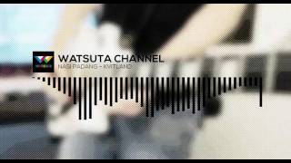 Nasi Padang  Kvitland nightcore Ver