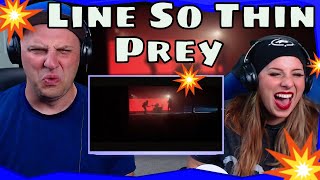 REACTION TO Line So Thin - Prey | THE WOLF HUNTERZ REACTIONS