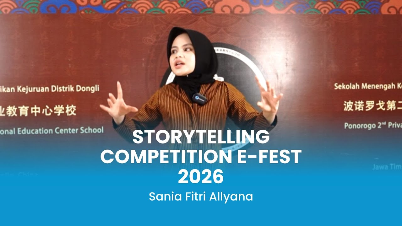 STORYTELLING COMPETITION E-FEST 2026 - Sania Fitri Allyana - SMK PGRI 2 Ponorogo