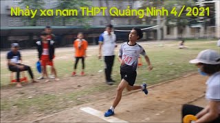 Chung kết nhảy xa nam khối THPT tại giải điền kinh tỉnh Quảng Ninh năm 2021