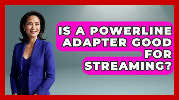 Is A Powerline Adapter Good For Streaming? - NextGen Viewing and Audio