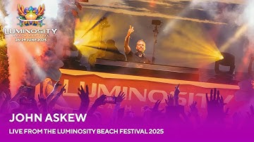 John Askew live at Luminosity Beach Festival 2025 #LBF25