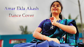 Amar Ekla Aakash | আমার একলা আকাশ | Dance Cover | Shreya Ghoshal | Payel Mondal