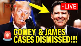 🚨 BREAKING: COMEY & JAMES CASES DISMISSED