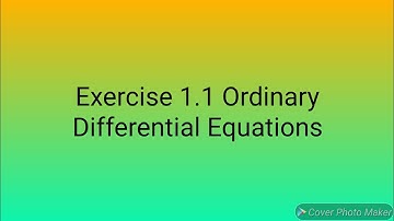 Bsc 2nd Semester Exercise 1.1 ODE