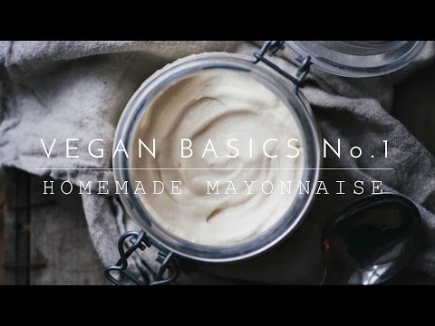 vegan-basics-no.-1:-homemade-mayonnaise