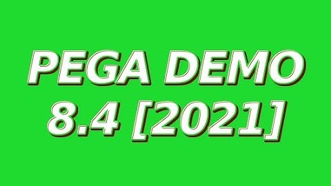 PEGA PRPC BPM DEMO Latest Version [2021]