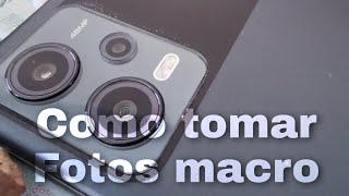 Como tomar fotos macro en el POCO X5  5G