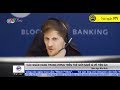 BitBox Các ngân hàng trung ương trên thế giới nghĩ gì về tiền điện tử? - Bản tin VTV