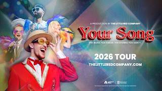 Your Song | 2026 Tour