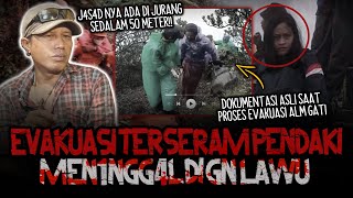 KISAH MENYERAMKAN TIM SAR! ADA VIDEO ASLINYA! EVAKUASI JENAZAH ALM GATI AMBARAWATI DI GUNUNG LAWU