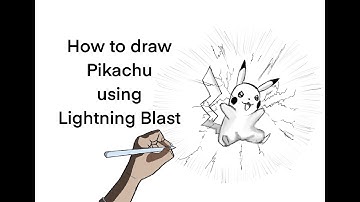 How to draw Pikachu (using Lightning Blast)