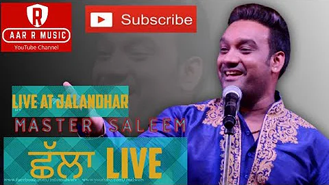 Master Saleem ji | challa live|| ਛੱਲਾ | jagran | nov 2017