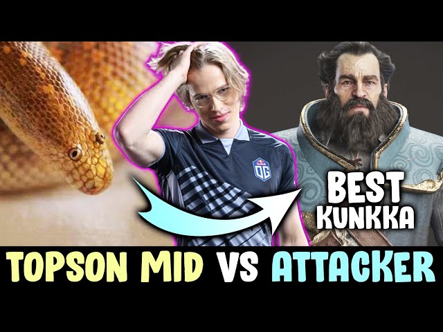 Topson picked THIS HERO vs BEST Kunkka Attacker on mid class=