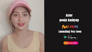 Actor Pooja Kashyap On Net Prime App