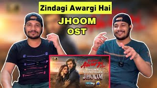 Reaction on Zindagi Awargi Hai | Jhoom OST | Ft. Zara Noor Abbas, Haroon Kadwani | Delhian2winz Thumb