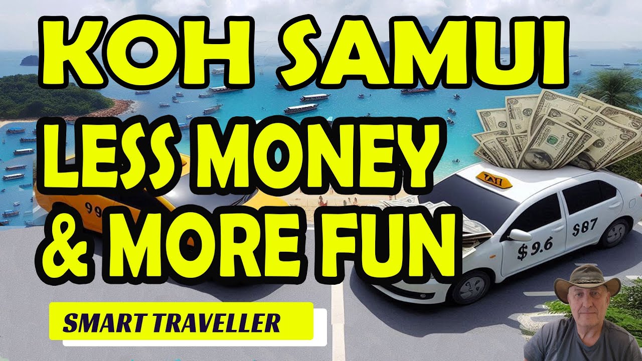 Save Money in Koh Samui: Why Hire Cars Beat Taxis | Budget Travel Tips
