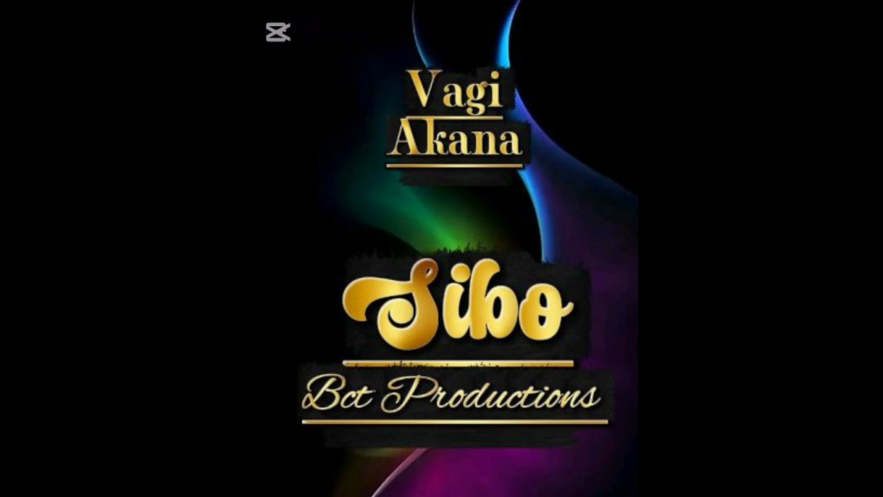 VAGI AKANA- SIBO