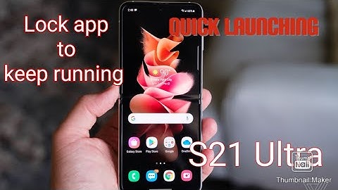 Lock App running in background  on S21 Ultra samsung ** tips and tricks
