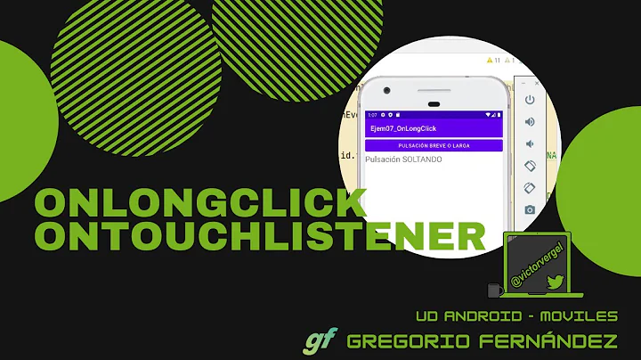 07 - UD Android - OnLongClickListener OnTouchListener OnClickListener