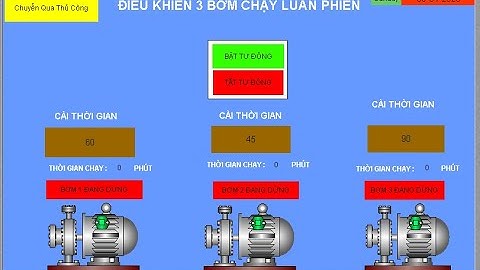 LẬP TRÌNH PLC-HMI 3 ĐỘNG CƠ CHẠY LUÂN PHIÊN