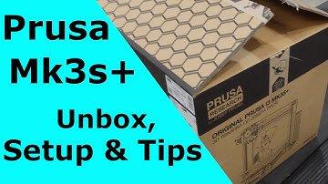 Prusa i3 Mk3s+ Unboxing and Setup + Tips   The BEST 3d printer, period