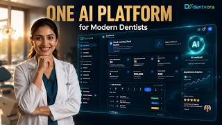 Dentvora — Everything Your Dental Practice Needs. One Platform
