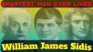 William James Sidis The Forgotten Genius With The Highest Iq In History L William Sidis L Genius L