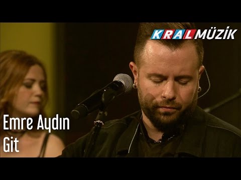 Kral Pop Akustik - Emre Aydın - Git