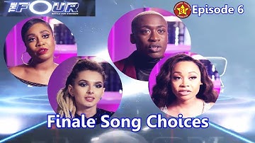 The Four Finale Songs Zhavia "One Dance" Evvie "Proud Mary" Candice "Don