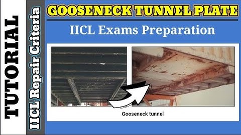 Gooseneck Tunnel Plate repair Criteria || As per IICL. #gooseneck