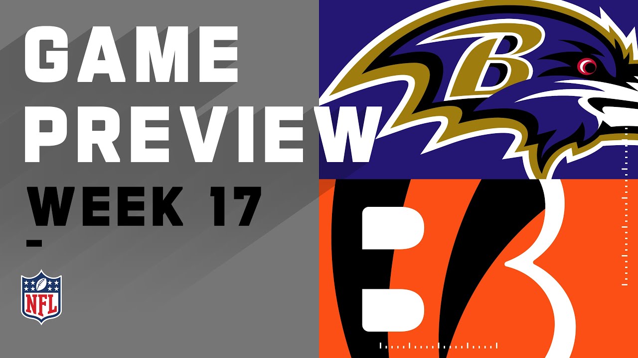 Final preview, prediction for Ravens vs. Bengals in Week 17