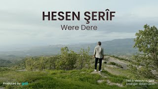 Hesen Sherif - Were Dere 2023 Resimi