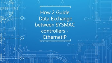How to dataexchange between SYSMAC controllers via EtherNetIP