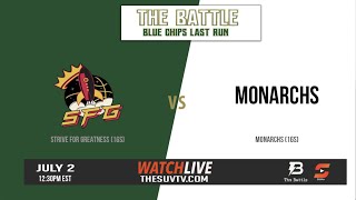 Strive For Greatness vs. Monarchs (16S) | The Battle