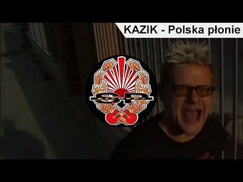 KAZIK - Polska płonie [OFFICIAL VIDEO]